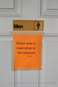 You must wear a mask in the men's room